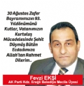 EREĞLİ BELEDİYESİ MECLİS ÜYESİ FEVZİ EKŞİ'NİN 30 AĞUSTOS ZAFER BAYRAMI KUTLAMASI