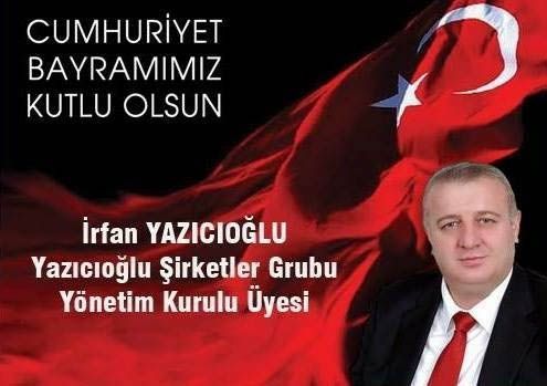 İRFAN YAZICIOĞLU'NUN 29 EKİM KUTLAMASI