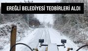 KDZ. EREĞLİ BELEDİYESİ TEDBİRLERİ ALDI