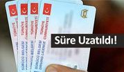 Süre Uzatıldı