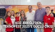 KDZ. EREĞLİ’DEN TEKNOFEST 2025’E GÜÇLÜ ÇIKIŞ!