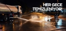 KDZ. EREĞLİ BELEDİYESİ HER GECE YOLLARDA ÇAMUR TEMİZLİYOR